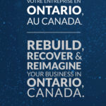 Rebuild, recover and reimagine your business in Ontario, Canada.