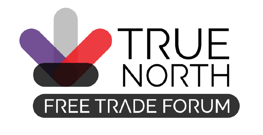 True North Free Trade Forum